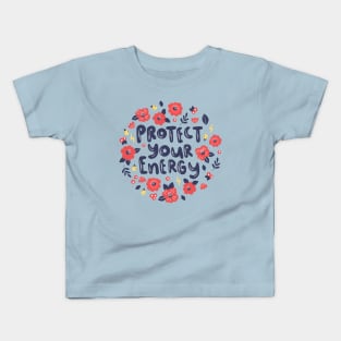 Protect Your Energy Kids T-Shirt